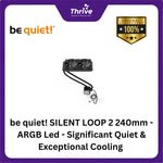 Load image into Gallery viewer, be quiet! SILENT LOOP 2 240mm - ARGB Led - Significant Quiet &amp; Exceptional Cooling - 2xSilent Wings 3 120mm PWM
