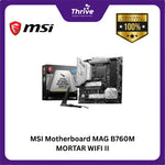 Load image into Gallery viewer, MSI Motherboard MAG B760M MORTAR WIFI II